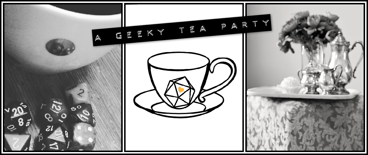 A Geeky Tea Party